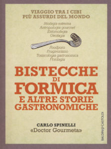 Bistecche di formica